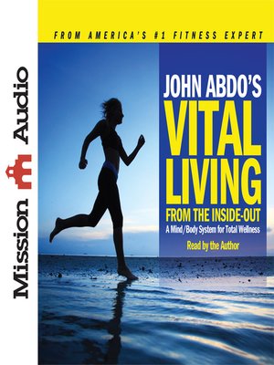 cover image of John Abdo's Vital Living from the Inside Out